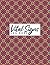 Vital Signs Log Book: Log S...
