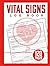 Vital Signs Log Book: Log S...