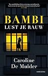 Bambi lust je rauw