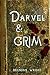 Darvel & Grim