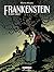 Frankenstein, de Mary Shelley - Intégrale