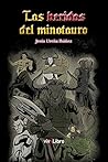 Las heridas del minotauro (Spanish Edition)