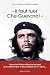 Il faut tuer che guevara: Q...