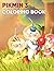 Pikmin Coloring Book: A Hig...