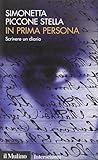 In prima persona....