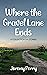 Where the Gravel Lane Ends:...