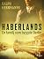 Haberlands. En familj som b...