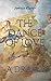 The Dance of Love: A Drama