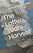 The Latter Years Harvest