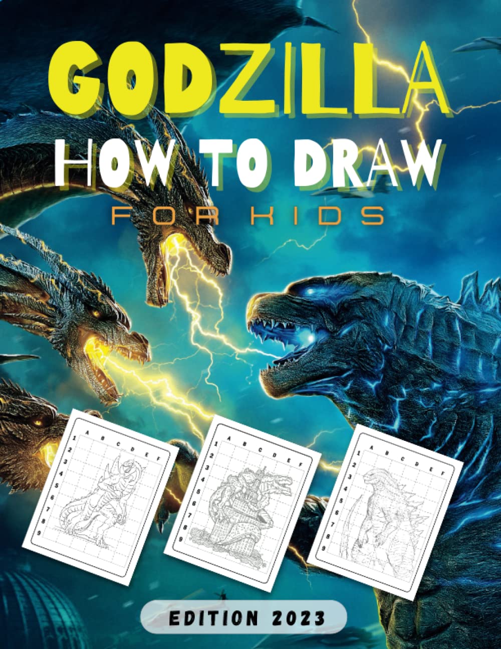 Godzilla How To Draw For Kids: Edition 2023 (Paperback)