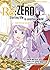 Re: zero. Starting life in another world. Truth of zero (Vol. 4)