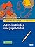 Therapie-Tools ADHS im Kindes- und Jugendalter by Franz Petermann