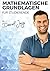 Mathematische Grundlagen fü...