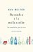 Remèdes à la mélancolie by Eva Bester