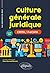 Culture générale juridique by Ronan Bernard-Menoret