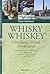 Whisky Whiskey: Schottland,...