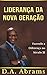 Liderança da nova geração: ...