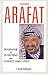 Yasser Arafat: Biographie e...