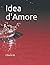 Idea d'Amore by Chiara M.