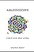 Kaleidoscope.: A Short Nove...