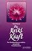 Die Reiki Kraft. by Paula Horan