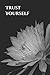 Trust Yourself: Daily Journal