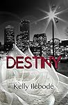 Destiny (A Carras Enterprise Novel)
