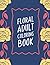 Floral Adult Coloring Book