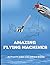AMAZING FLYING MACHINES: AC...
