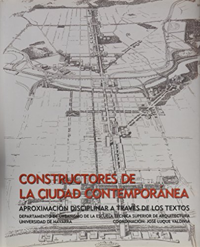 Constructores de la ciudad contemporánea (Paperback)