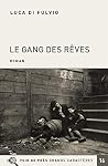 Le Gang des rêves