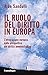 Il ruolo del diritto in Europa by Aldo Sandulli
