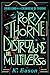 Rory Thorne e la Distruzione del Multiverso (Cronache di Thorne #1)