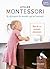 Montessori, des acquis pour...