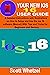 YOUR NEW IOS 16 USER GUIDE:...