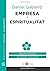 Empresa i espiritualitat (Catalan Edition)