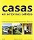 Casas en entornos cálidos: ...