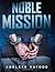 Noble Mission (Noble Series)