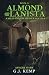 Almond and the Lanista: A M...