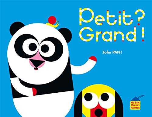 Petit ? Grand !: 10 petits doigts T.4 (Hardcover)