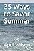 25 Ways to Savor Summer