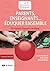 PARENTS ENSEIGNANTS EDUQUER ENSEMBLE by Bruno Humbeeck