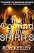 The Coming of the Spirits