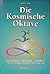Die kosmische Oktave.