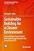 Sustainable Building for a Cleaner Environment: Selected Papers from the World Renewable Energy Network's Med Green Forum 2017 (Innovative Renewable Energy)