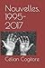 Nouvelles, 1995- 2017 by Célian Cogitore