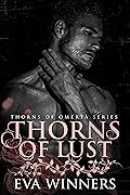 Thorns of Lust (Thorns of Omertà, #1)