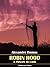 Robin Hood: Il principe dei ladri (Italian Edition)