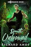 Death Unbound