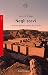 Negli scavi: L'archeologia raccontata da chi la fa (Italian Edition)
